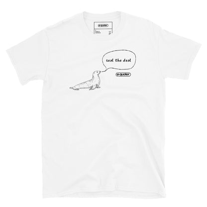 Seal the deal unisex t-shirt